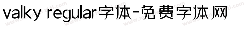 valky regular字体字体转换
